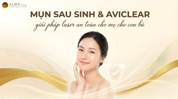 Mụn Nội Tiết Sau Sinh: AviClear Có An Toàn Khi Cho Con Bú?